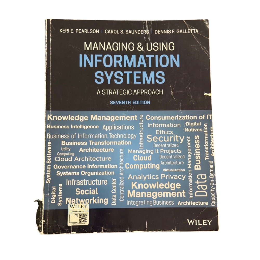 Managing &‎ Using Information Systems 7th Ed Strategic Paper Back